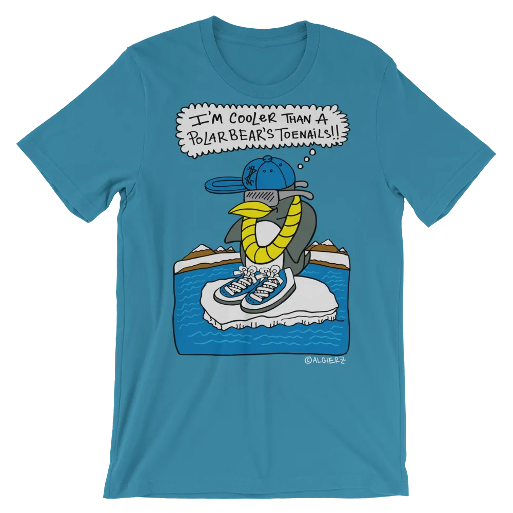 Cooler Than a Polar Bear's Toe Nails? (turquoise) T-Shirt