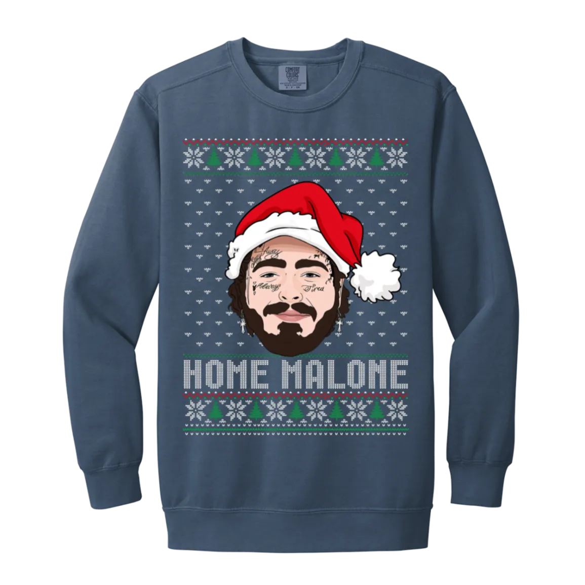 Home Malone Comfort Colors Crewneck Sweatshirt – Post Malone & Home Alone Inspired Ugly Christmas Sweater