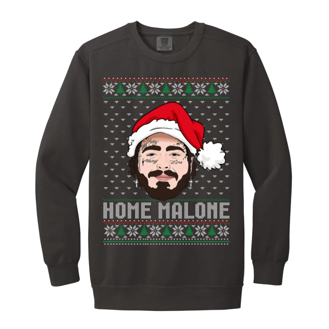 Home Malone Comfort Colors Crewneck Sweatshirt – Post Malone & Home Alone Inspired Ugly Christmas Sweater