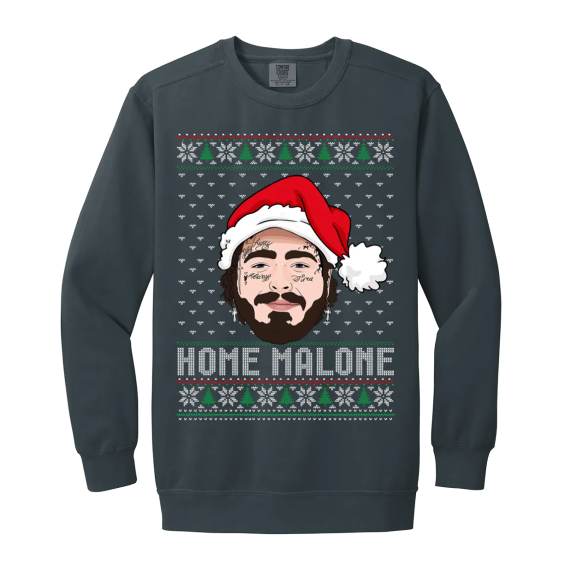 Home Malone Comfort Colors Crewneck Sweatshirt – Post Malone & Home Alone Inspired Ugly Christmas Sweater