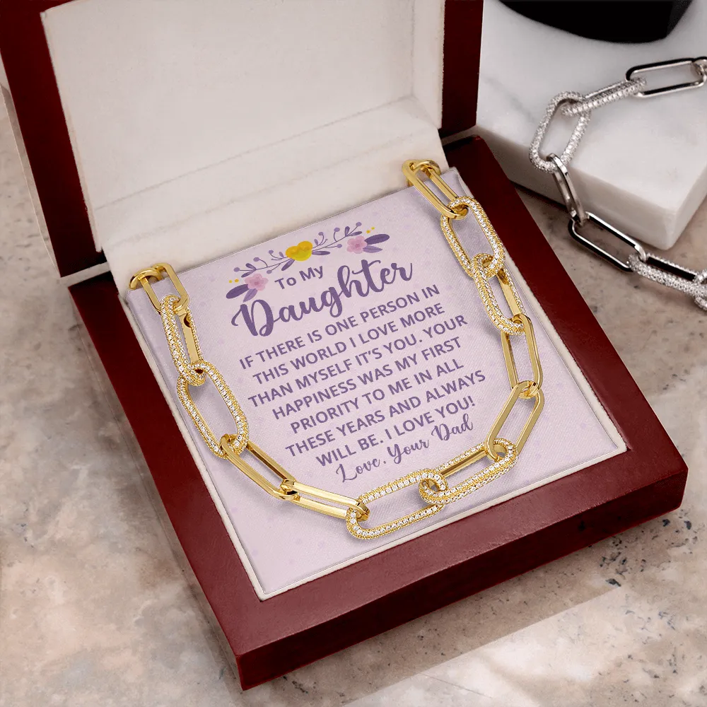 My first priority-Forever Linked Necklace for Daughter, From Dad