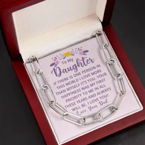 My first priority-Forever Linked Necklace for Daughter, From Dad