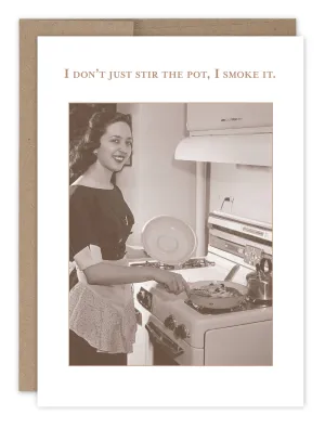 Stir The Pot Birthday Card
