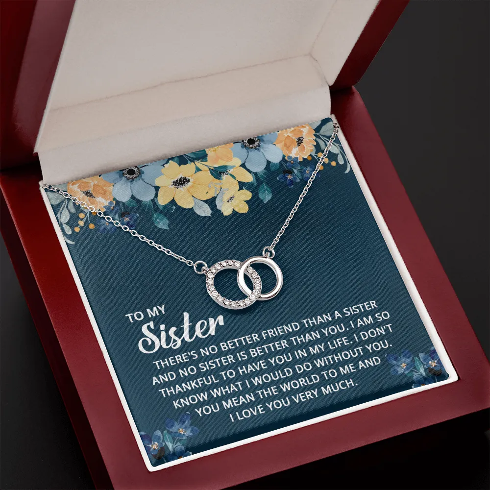 There's no better friend-Perfect Pair Circle Necklace for Sister