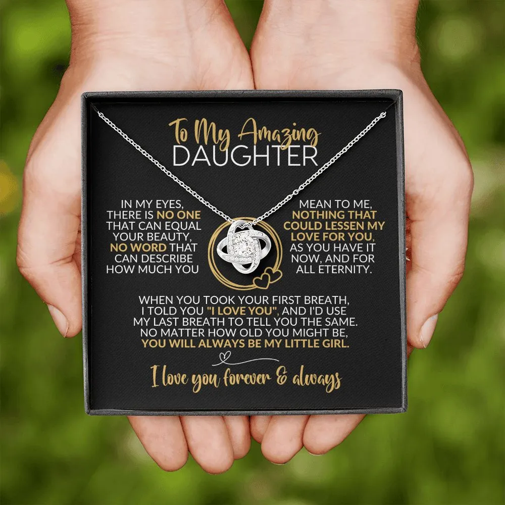 To My Daughter | Always Be My Little Girl