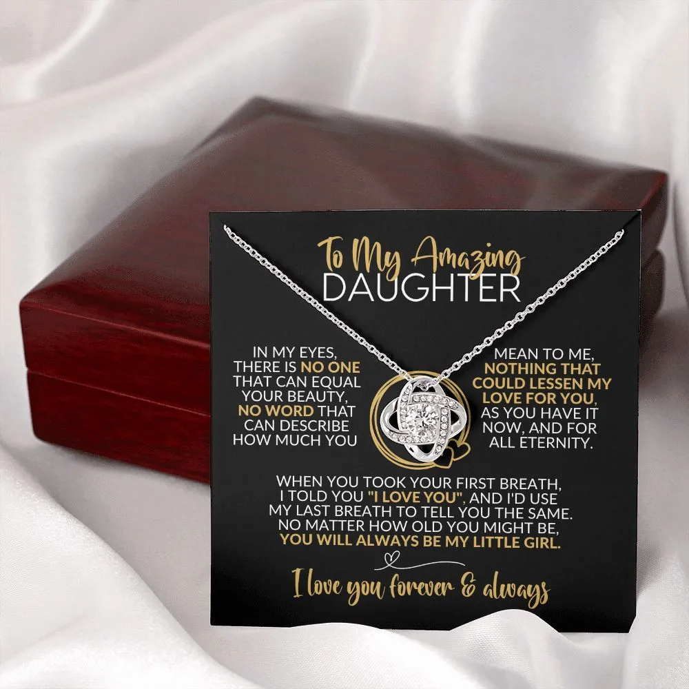 To My Daughter | Always Be My Little Girl
