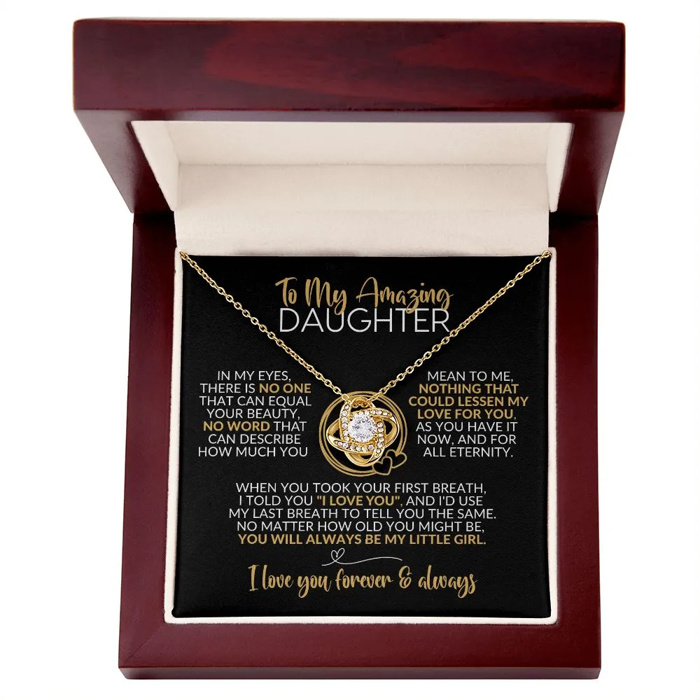 To My Daughter | Always Be My Little Girl