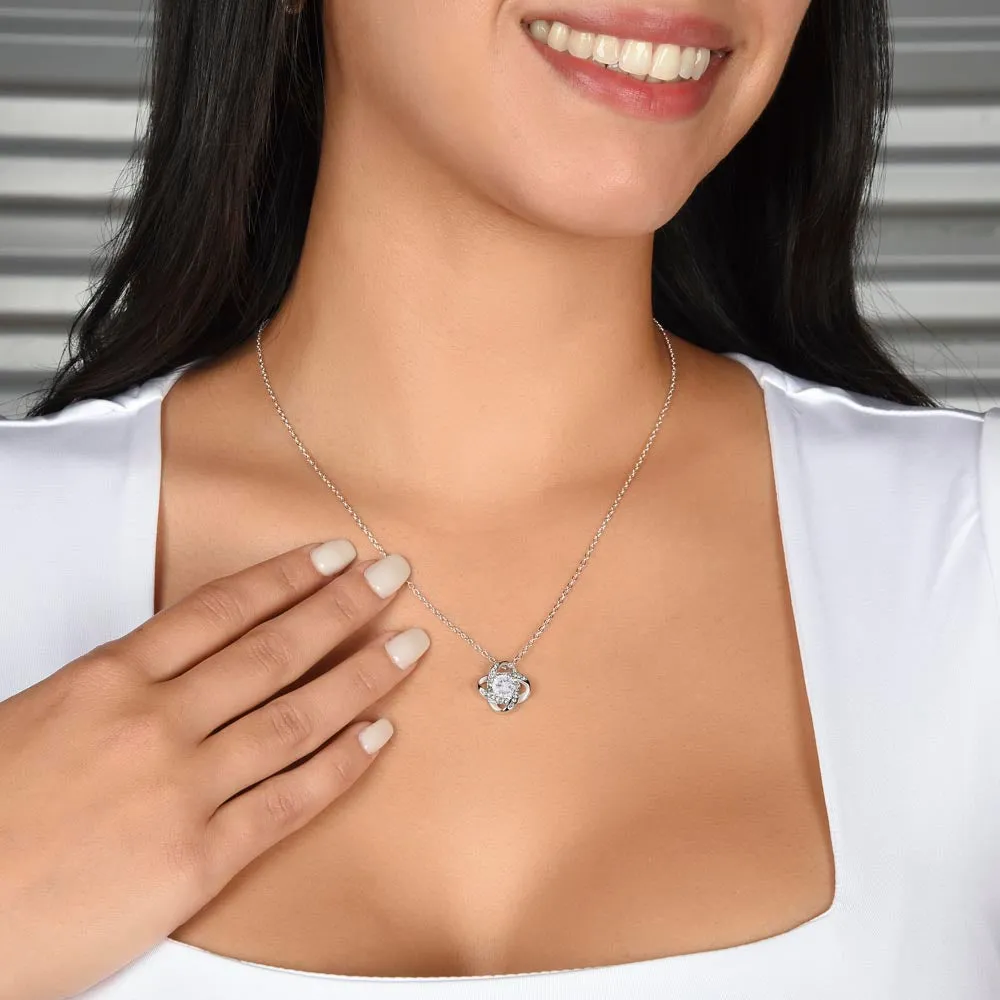 To My Daughter - Promise To Love You - Be Brave & Strong - Love Knot Necklace