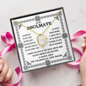 To My Soulmate I Love You To Valhalla And Back | Forever Love Necklace